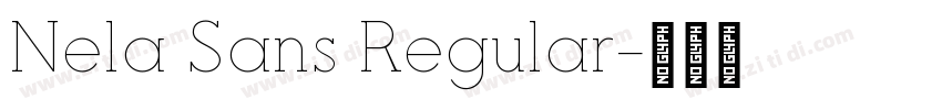 Nela Sans Regular字体转换